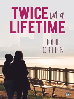 cover image of Twice in a Lifetime